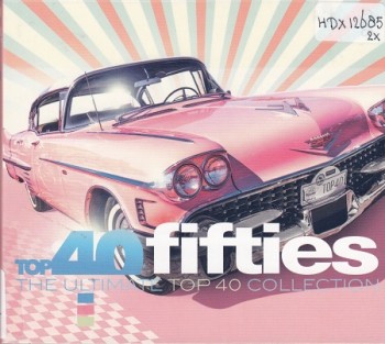 VA Top 40 Fifties (The Ultimate Top 40 Collection) 2019